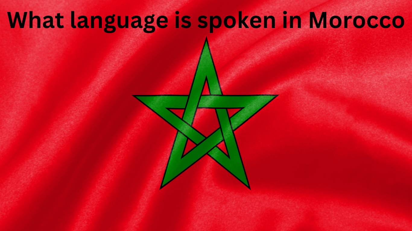 What language is spoken in Morocco